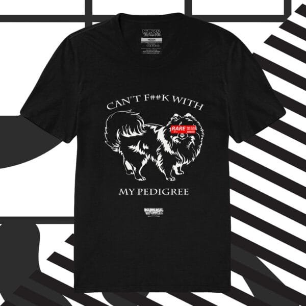 Can't F With My Pedigree Tee - Image 2