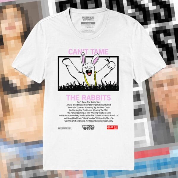 Can't Tame The Rabbits Tee - Image 2