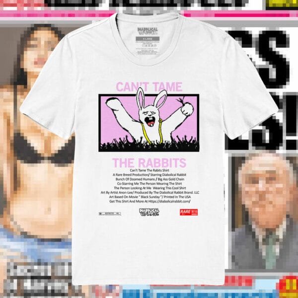 Can't Tame The Rabbits Tee - Image 4