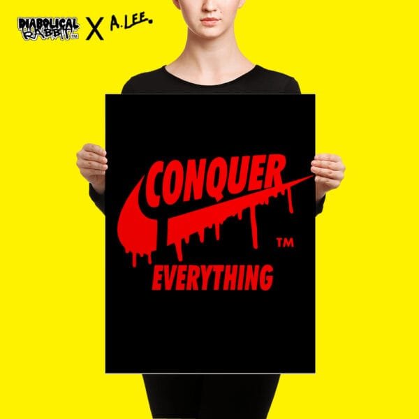 Conquer Everything Slash Prints - Image 4