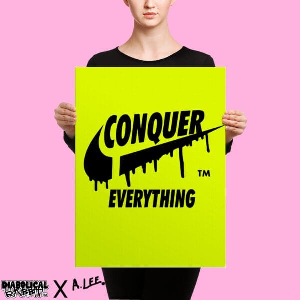 Conquer Everything Slash Prints - Image 2