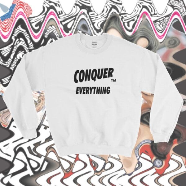 Conquer Everything Diabolical Rabbit Sweatshirt