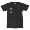 Don't Be A Karen Tee