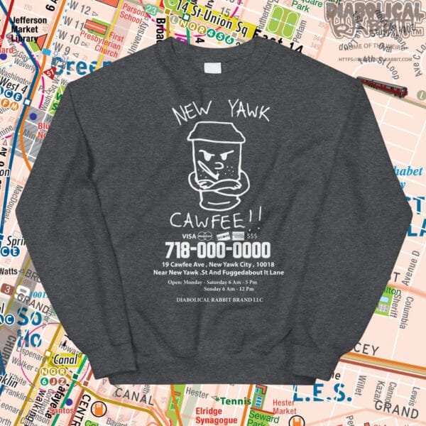 New Yawk Cawfee Unisex Sweatshirt - Image 4