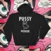 Unisex Pussy Cat Posse Hoodie
