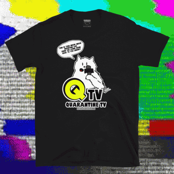 Quarantine TV Todd Meow Meow Tee - Image 6