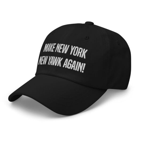 Puffy Make New York New Yawk Again! Dad hat - Image 3
