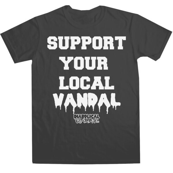 Support Your Local Vandal Tee - Image 2