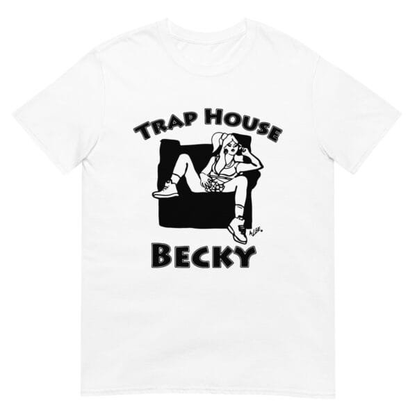 Traphouse Becky White Short-Sleeve Unisex T-Shirt
