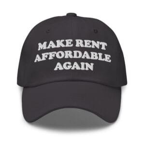 Alternative view of Make Rent Affordable Again Hat