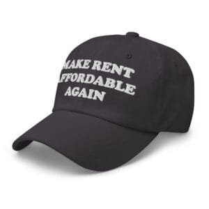 Make Rent Affordable Again Hat