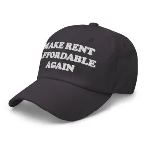 Make Rent Affordable Again Hat